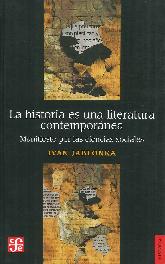 La Historia es una Literatura Contempornea