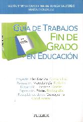 Gua de Trabajos Fin de Grado en Educacin