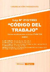 Codigo del Trabajo Ley 213/93 & Ley 742/1961 Cdigo Procesal del Trabajo