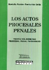 Los actos procesales penales