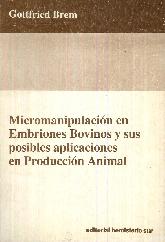 Micromanipulacin en Embriones Bovinos