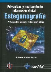 Esteganografa. Privacidad y ocultacin de informacin digital