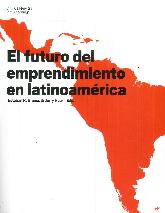 El Futuro del Emprendimiento en Latinoamrica