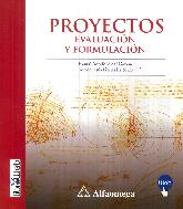 Proyectos. Evaluacin y formulacin