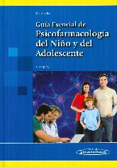 Gua Esencial de Psicofarmacologa del Nio y del Adolescente