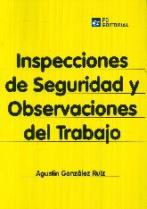 Inspecciones de seguridad y observaciones del trabajo