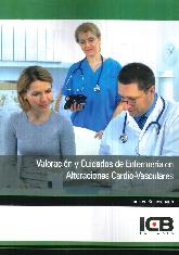 Valoracin y Cuidados de Enfermera en Alteraciones Cardio-Vasculares