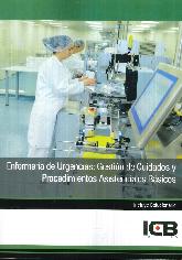 Enfermera de Urgencias : Gestin de Cuidados y Procedimientos Asistenciales Bsicos