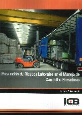 Prevencin de Riesgos Laborales en el Manejo de Carretillas Elevadoras