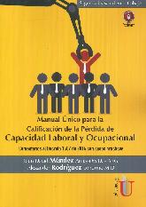 Manual nico para la calificacin de la prdida de capacidad laboral y ocupacional