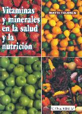 Vitaminas y minerales en la salud y la nutricin
