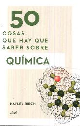 50 cosas que hay que saber sobre Qumica