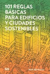 101 Reglas Bsicas Para Edificios y Ciudades Sostenibles