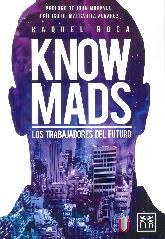 Know Mads Los trabajadores del futuro