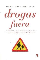 Drogas Fuera