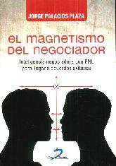 El magnetismo del negociador