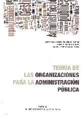 Teora de las organizaciones para la administracin pblica