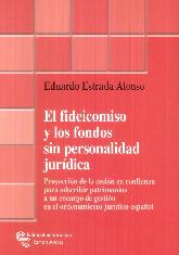 El fideicomiso y los fondos sin personalidad jurdica