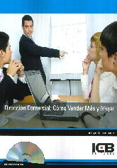 Direccin Comercial : Cmo vender ms y mejor