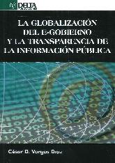 La GLobalizacin del E-Gobierno y la Transparencia de la Informacin Pblica