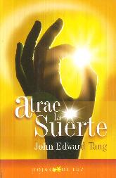 Atrae la Suerte