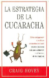 La estrategia de la cucaracha 