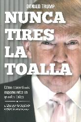 Nunca Tires La Toalla