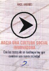 Hacia una cultura social innovadora