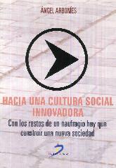 Hacia una cultura social innovadora