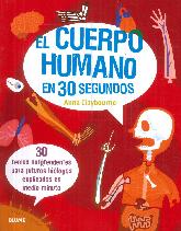 El Cuerpo Humano en 30 Segundos