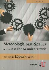 Metodologa participativa en la enseanza universitaria