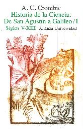 Historia de la ciencia: De San Agustn a Galileo. Siglos V-XII 2 Tomos