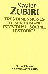 Tres Dimensiones del Ser Humano: Individual, Social, Histrica