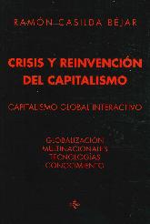 Crisis y Reinvencin del Capitalismo