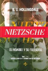 El Hombre y su Filosofa Nietzsche