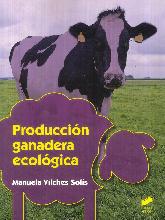 Produccin Ganadera Ecolgica