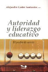 Autoridad y Liderazgo Educativo