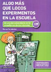 Algo ms que Locos Experimentos en la Escuela