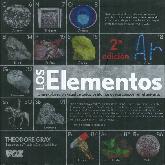Los elementos. Una exploracin visual de todos los tomos que se conocen en el universo