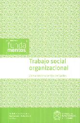 Trabajo Social Organizacional