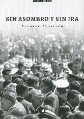 Sin Asombro y Sin Ira