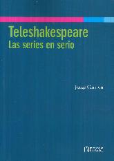 Teleshakespeare Las series en serio