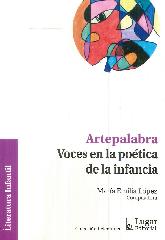 Artepalabra Voces en la potica de la infancia