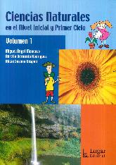 Ciencias Naturales en el nivel inicial y primer ciclo Vol 1