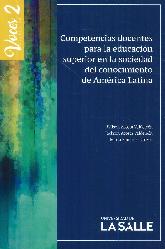 Competencias docentes para la educacin superior en la sociedad del conocimiento de Amrica Latina