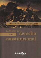 Lecciones de Derecho Constitucional Tomo I