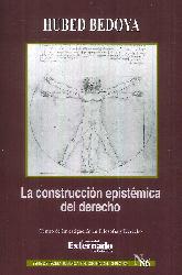 La Construccin Epistmica del Derecho