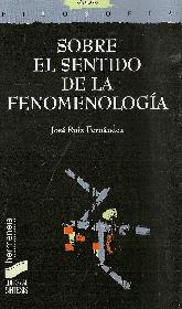 Sobre el sentido de la fenomenologa