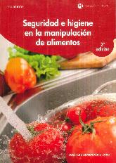 Seguridad e Higiene en la Manipulacin de Alimentos