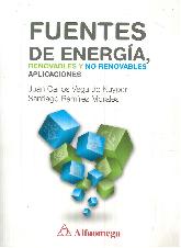 Fuentes de energa, renovables y no renovables. Aplicaciones